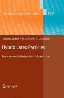 Hybrid Latex Particles: Preparation with (Mini)emulsion Polymerization