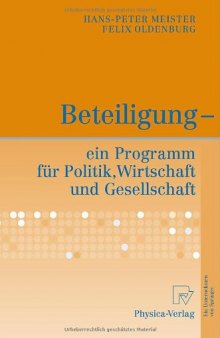 Beteiligung - ein Programm für Politik, Wirtschaft und Gesellschaft