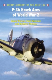 P-36 Hawk Aces of World War 2 (Aircraft of the Aces)
