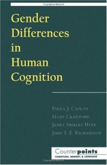 Gender Differences in Human Cognition (Counterpoints - Cognition, Memory and Language)