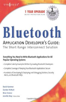 Bluetooth Application Developer's Guide. The Short Range Interconnect Solution