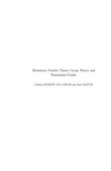 Elementary Number Theory, Group Theory, and Ramanujan Graphs [Lecture notes]