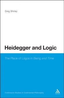 Heidegger and logic : the place of lógos in Being and time
