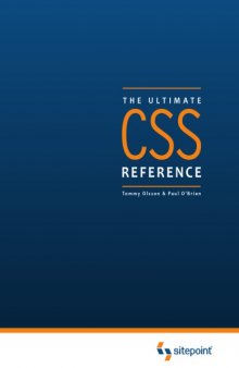 The CSS: The Ultimate Reference
