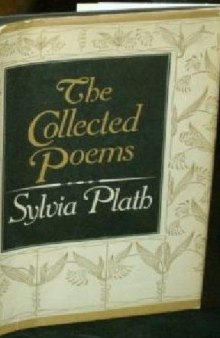 The Collected Poems of Sylvia Plath