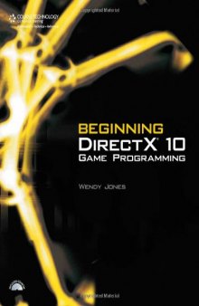 Beginning DirectX 10 Game Programming