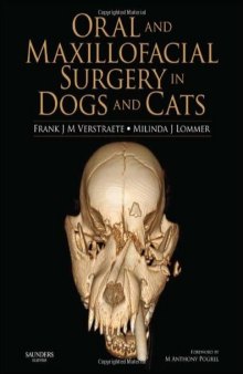 Oral and Maxillofacial Surgery in Dogs and Cats, 1e