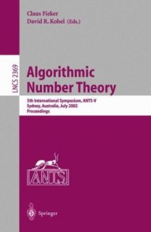 Algorithmic Number Theory: 5th International Symposium, ANTS-V Sydney, Australia, July 7–12, 2002 Proceedings