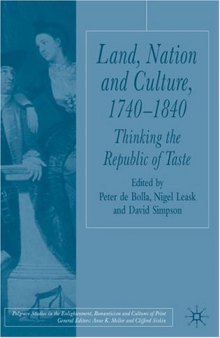 Land, Nation and Culture, 1740-1840: Thinking the Republic of Taste