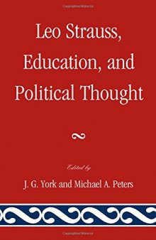Leo Strauss, education, and political thought