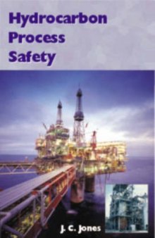Hydrocarbon process safety : a text for students and professionals
