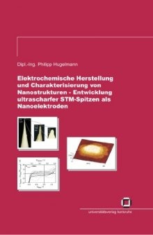 Elektrochemische Herstellung und Charakterisierung von Nanostrukturen  German