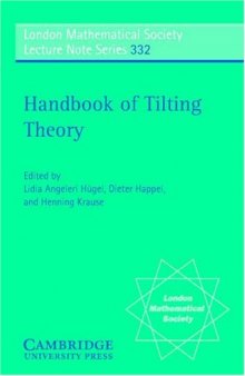 Handbook of Tilting Theory (London Mathematical Society Lecture Note Series)  