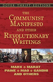 The Communist Manifesto and Other Revolutionary Writings