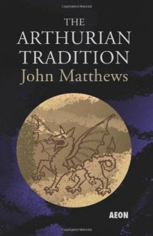 The Arthurian Tradition  