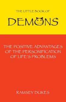 Uncle Ramsey's Little Book of Demons: The Positive Advantages of the Personification of Life's Problems