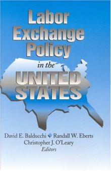 Labor Exchange Policy in the United States