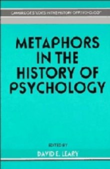 Metaphors in the History of Psychology 