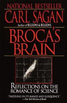 Broca's Brain: Reflections on the Romance of Science  