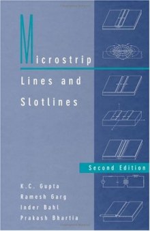 Microstrip Lines and Slotlines (Artech House Antennas and Propagation Library)