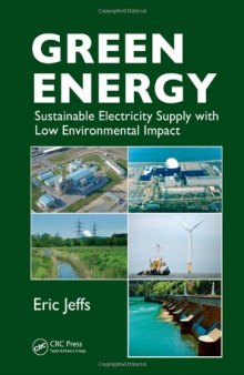 Green Energy: Sustainable Electricity Supply with Low Environmental Impact