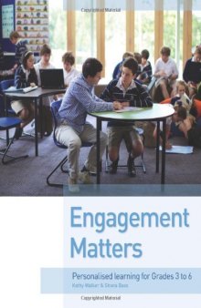 Engagement Matters: Personalised Learning for Grades 3 to 6