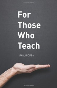 For Those Who Teach  