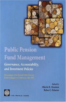 Public pension fund management: governance, accountability, and investment policies : proceedings of the second Public Pension Fund Management Conference, May 2003, Page 976