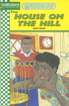 The House on the Hill (Quickreads Series 2)