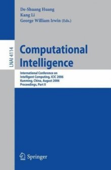 Computational Intelligence: International Conference on Intelligent Computing, ICIC 2006, Kunming, China, August 16-19, 2006. Proceedings, Part II