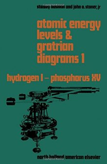 Atomic Energy Level and Grotrian Diagrams