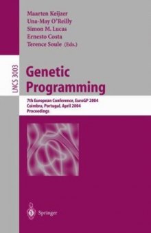 Genetic Programming: 7th European Conference, EuroGP 2004, Coimbra, Portugal, April 5-7, 2004. Proceedings