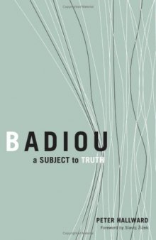Badiou : a subject to truth