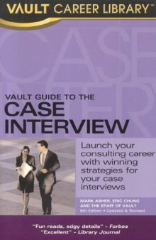 The Vault Guide to the Case Interview