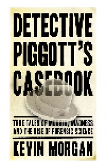 Detective Piggot's Casebook  