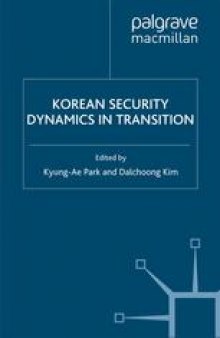 Korean Security Dynamics in Transition