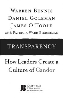 Transparency : how leaders create a culture of candor