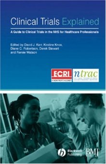 Clinical Trials Explained: A Guide to Clinical Trials in the NHS for Healthcare Professionals  