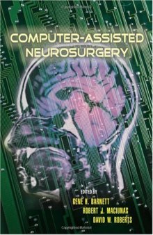 Computer-Assisted Neurosurgery