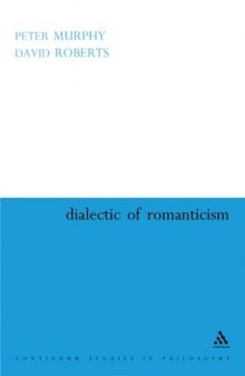 Dialectic of Romanticism 