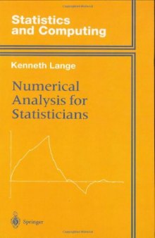 Numerical Analysis For Statisticians