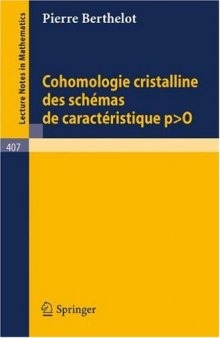 Cohomologie Cristalline des Schemas de Caracteristique po