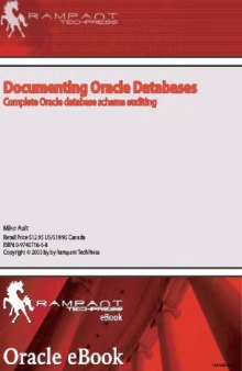 Documenting Oracle Databases Complete Oracle Database Schema Auditing