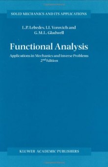 Functional analysis: Applications in mechanics and inverse problems