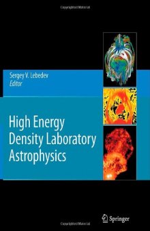 High Energy Density Laboratory Astrophysics