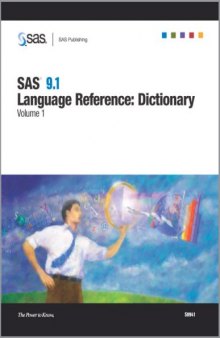 SAS 9.1 Language Reference Dictionary