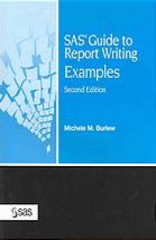 SAS guide to report writing : examples