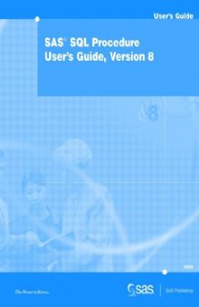 SAS SQL procedure user's guide: version 8