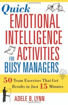 Quick Emotional Intelligence Activities for Busy Managers: 50 Team..