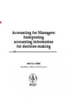 Accounting for Managers. Interpreting Accounting Information for Decision-Making
